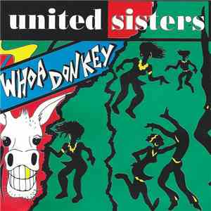 United Sisters - Whoa Donkey download free