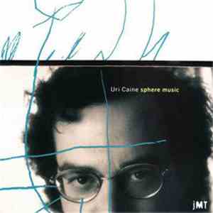Uri Caine - Sphere Music download free