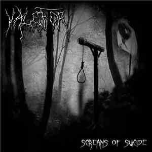 Valefor  - Screams Of Suicide download free