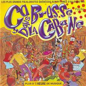 Various - Ça Brasse Dans La Cabane download free