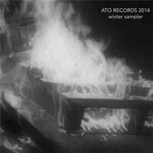 Various - ATO Records 2014 Winter Sampler download free