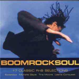Various - Boom Rock Soul (17 Classic RnB Selections) download free