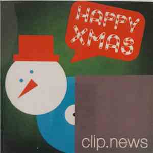 Various - ClipNews Christmas download free