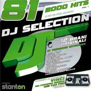 Various - DJ Selection 81 - 2000 Hits Vol. 1 download free