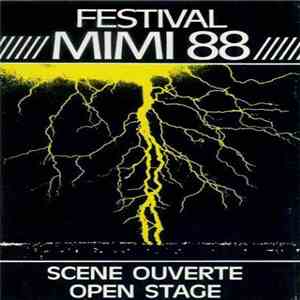 Various - Festival MIMI 88 - Scène Ouverte / Open Stage download free