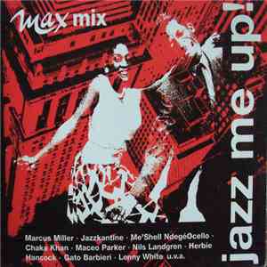 Various - Jazz Me Up!-Max Mix download free