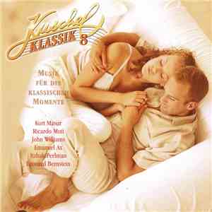 Various - KuschelKlassik 8 download free