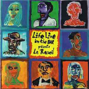 Various - Life Live In The Bar Présente Le Recueil download free