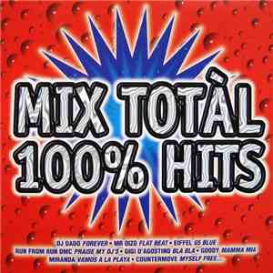 Various - Mix Totàl 100% Hits download free