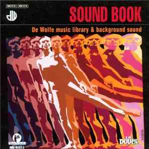Various - Sound Book: De Wolfe Music Library & Background Sound download free
