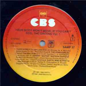 Various - Your Body Won't Move If You Can't Feel The Groove Vol.I download free