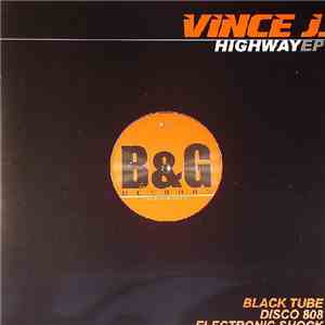 Vince J. - Highway EP download free