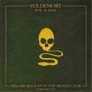 Voldemort - Evil Is Sexy download free