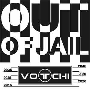 Votchi - Out Of Jail download free