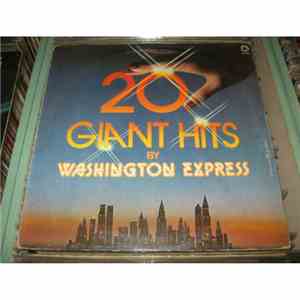 Washington Express - 20 Giant Hits By Washington Express download free