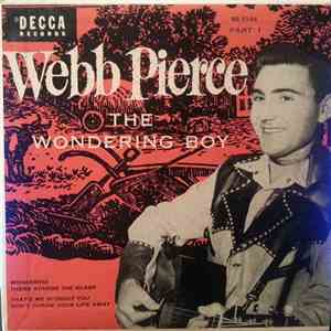 Webb Pierce - The Wondering Boy Part 1 download free