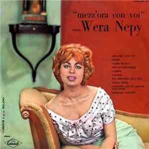 Wera Nepy - Mezz'Ora Con Voi download free