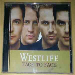 Westlife - Face To Face download free