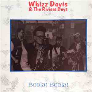 Whizz Davis & The Riviera Boys - Boola! Boola! download free