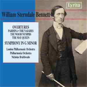 William Sterndale Bennett - Symphony In G Minor - Overtures download free