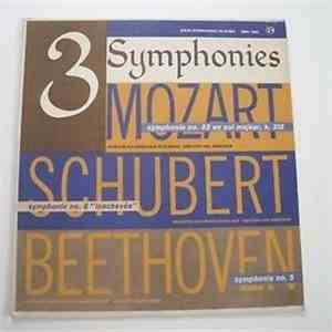 Wolfgang Amadeus Mozart, Franz Schubert, Ludwig van Beethoven - Trois grandes Symphonies download free