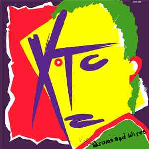 XTC - Drums And Wires download free