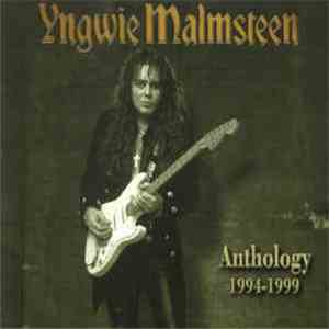 Yngwie Malmsteen - Anthology 1994-1999 download free