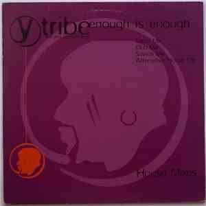 Y-Tribe featuring Elisabeth Troy - Enough Is Enough download free