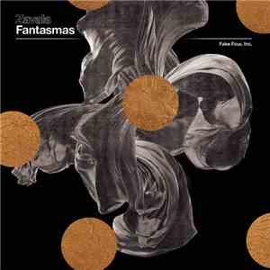 Zavala - Fantasmas download free